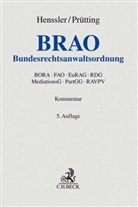 Felix Busse u a, Martin Henssler, Hann Prütting, Hanns Prütting - Bundesrechtsanwaltsordnung (BRAO), Kommentar