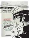 Juan Diaz Canales, Juan Díaz Canales, Ruben Pellejero - Corto Maltese - Äquatoria