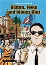 Leo Malet, Léo Malet, Emmanuel Moynot, Nicolas Barral, Emmanuel Moynot - Blüten, Koks und blaues Blut