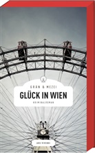 Christin Grän, Christine Grän, Hannelore Mezei - Glück in Wien