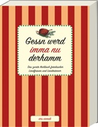 Gessn werd imma nu derhamm