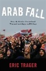Eric Trager, Eric (Esther K. Wagner Fellow Trager, Trager Eric - Arab Fall