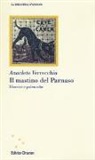 Anacleto Verrecchia, M. Lanterna - Il mastino del Parnaso. Elzeviri e polemiche