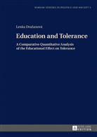 Lenka Drazanova, Lenka Drazanowa, Radoslaw Markowski - Education and Tolerance