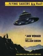 Jack Womack - Flying Saucers Are Real!