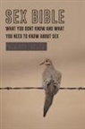 Prentice Taylor - Sex Bible What You Dont Know and What You Need to Know about Sex