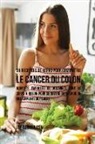 Joe Correa - 38 Recettes de Repas pour combattre le Cancer du Colon