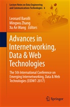 Xu An Wang, Leonard Barolli, Xu An Wang, Mingw Zhang, Mingwu Zhang - Advances in Internetworking, Data & Web Technologies