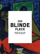 Ann Brus, Anna Brus, Ann Greve, Anna Greve, Yvette Mutumba, Juli Binter... - Der blinde Fleck