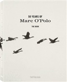 Marc O'Polo, Mar O'Polo, Marc O'Polo - 50 Years of Marc O'Polo, The Book, Deutsche Ausgabe