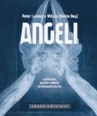 Peter L. Wilson - Angeli. Illuminazioni, racconti e immagini sui messaggeri