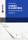 Francesco Romani - Elementi di algoritmica. Con esercizi ed esempi in Python