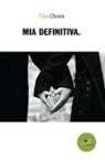 Elisa Chiara - Mia definitiva
