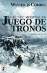 Carolyne Larrington - Winter is coming : el mundo medieval en Juego de Tronos
