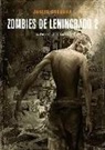 Zombies de Leningrado 2: La perspectiva del caníbal