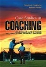 BAGHURST, Timothy Baghurst, Timothy (Oklahoma State University Baghurst, Timothy M Baghurst, Timothy M. Baghurst, Anthony Parish... - Case Studies in Coaching