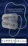 Warren Crank - Unofficial Chaplain