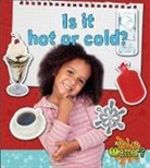 Susan Hughes - Is It Hot or Cold?