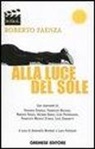 Roberto Faenza, A. Montesi, L. Pallanch - Alla luce del sole