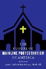 James Silk Hudnut-Beumler, James Hudnut-Beumler, Mark Silk, Silk Mark, Andrew Walsh - Future of Mainline Protestantism in America