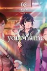 Abigail Blackman, Taylor Engel, Ranmar Kotone, Kotone Ranmaru, Makoto Shinkai, Makoto Shinkai... - your name., Vol. 2 (manga)