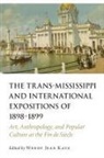 Wendy Jean (EDT) Katz, Wendy Jean Katz - The Trans-mississippi and International Expositions of 1898û1899