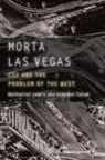 Nathaniel Lewis, Nathaniel Tatum Lewis, Stephen Tatum - Morta Las Vegas
