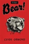 Clyde Ormond - Bear