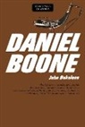 John Bakeless - Daniel Boone Master of the Wilpb