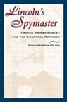 David Milton, David Hepburn Milton - Lincolns Spymaster Thomas Hainpb