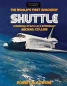 Robert Powers, Robert M. Powers - Worlds First Spaceship Shuttlepb