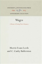C Canby Balderston, C. Canby Balderston, Morris Evans Leeds - Wages