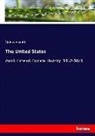 Goldwin Smith - The United States
