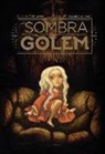 Eliette Abécassis, Benjamin Lacombe - La sombra del golem