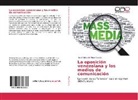 Jhosef Eduardo Meza Cuesta - La oposición venezolana y los medios de comunicación