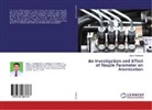 Sachin Badgujar - An Investigation and Effect of Nozzle Parameter on Atomization