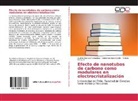Andrés Marcel Fernández, Andrés Marcelo Fernández, Andrónico Neira-Carillo, Patricio Vásquez - Efecto de nanotubos de carbono como modulares en electrocristalización