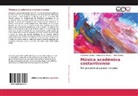 Ekaterina Chatski, María Clara Vargas, Ta Vicente, Tania Vicente - Música académica costarricense