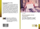 S O Ebenezer, S. O. Ebenezer, S.O. Ebenezer - Why pornography and why masturbation