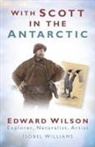 Isobel Williams - With Scott in the Antarctic
