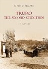 Christine Christine Parnell, Christine Christine Parnell, Christine Parnell, Christine Christine Parnell - Truro - The Second Selection: Images of England
