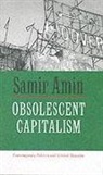 Samir Amin - Obsolescent Capitalism