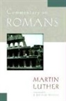 Dr Martin Luther, Martin Luther, J. Theodore Mueller - Commentary on Romans