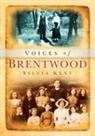 Sylvia Kent - Voices of Brentwood