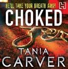 Tania Carver, Martyn Waites - Choked (Audio book)