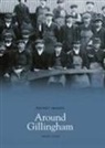 Lloyd David, David Lloyd - Around Gillingham: Pocket Images