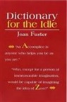 Joan Fuster, JOAN FUSTER, MAX WHEELER, SALLY-ANN KITTS - Dictionary for the Idle