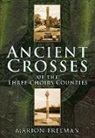 Marion Freeman, Marion Freeman - Ancient Crosses of the Three Choirs Counties