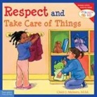 Cheri J Meiners, Cheri J. Meiners, Meredith Johnson - Respect and Take Care of Things