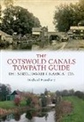 Michael Handford - The Cotswold Canals Towpath Guide